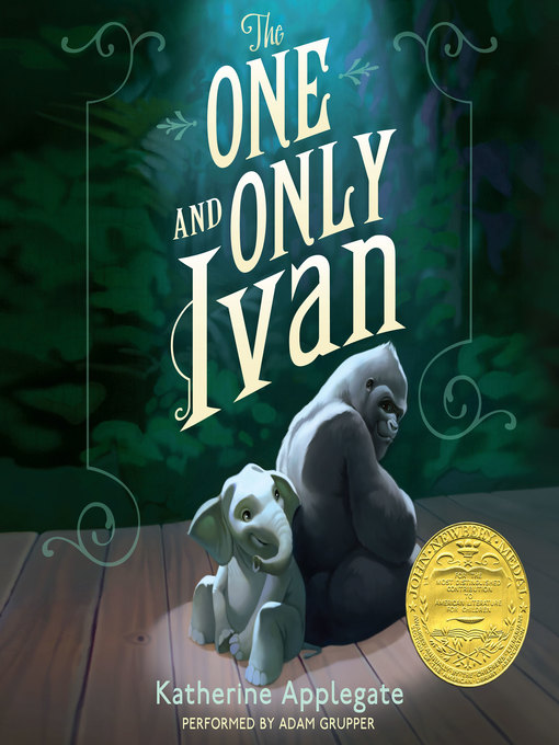 Title details for The One and Only Ivan by Katherine Applegate - Available